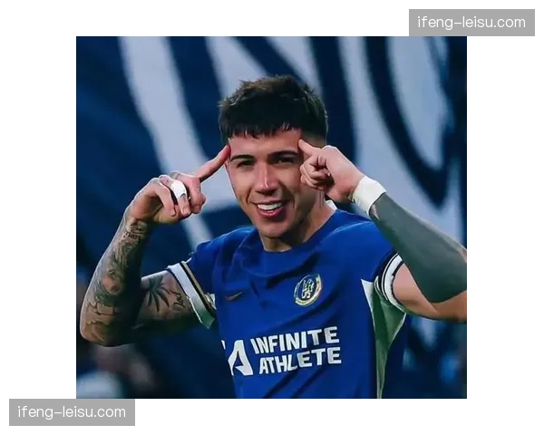 切尔西恩佐回归战术价值 控球能力与胜利渴望获肯定